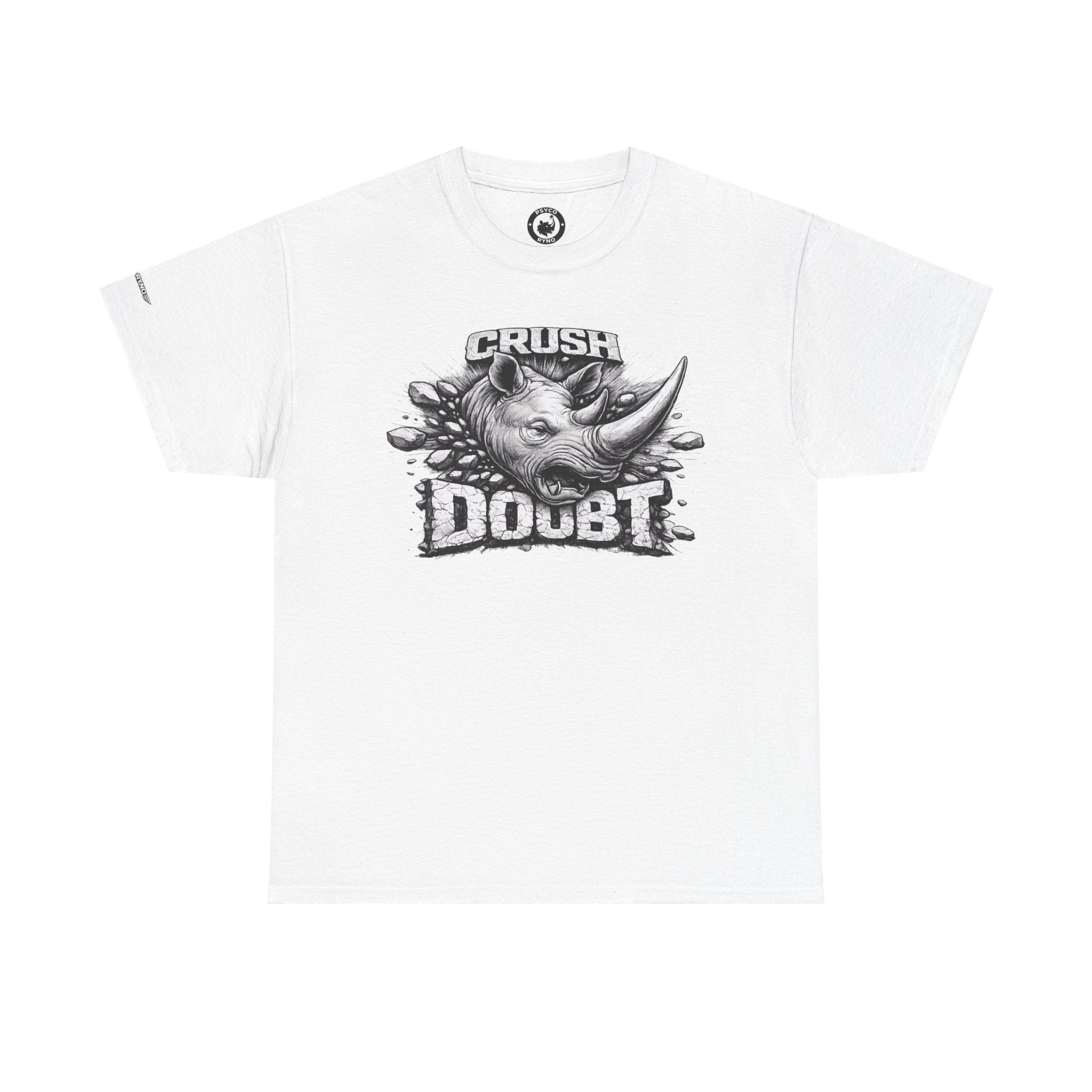 Crush Doubt Rhinoceros Tee | Psycho Ryno Apparel, Bold Graphic Shirt
