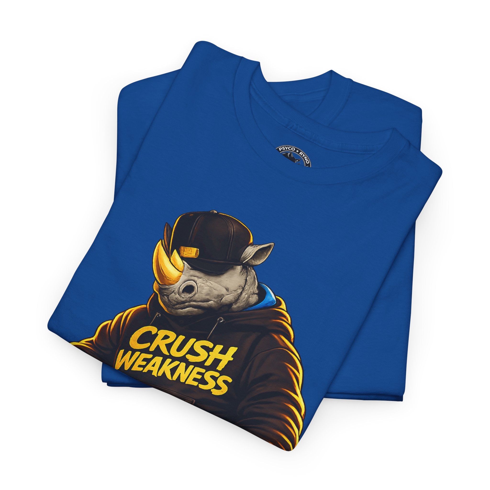 Copy of Crush Weakness Psyco Ryno Apparel, Shirt