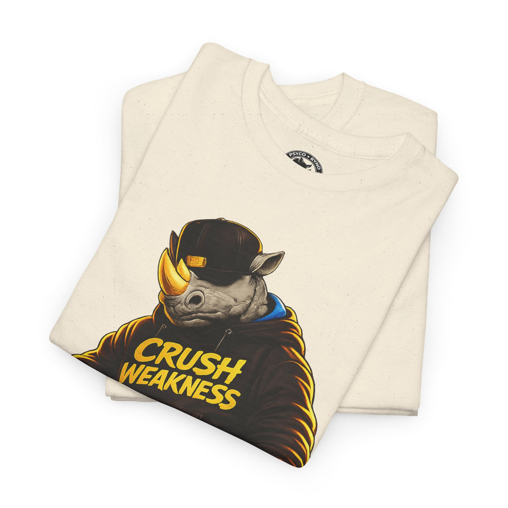 Copy of Crush Weakness Psyco Ryno Apparel, Shirt