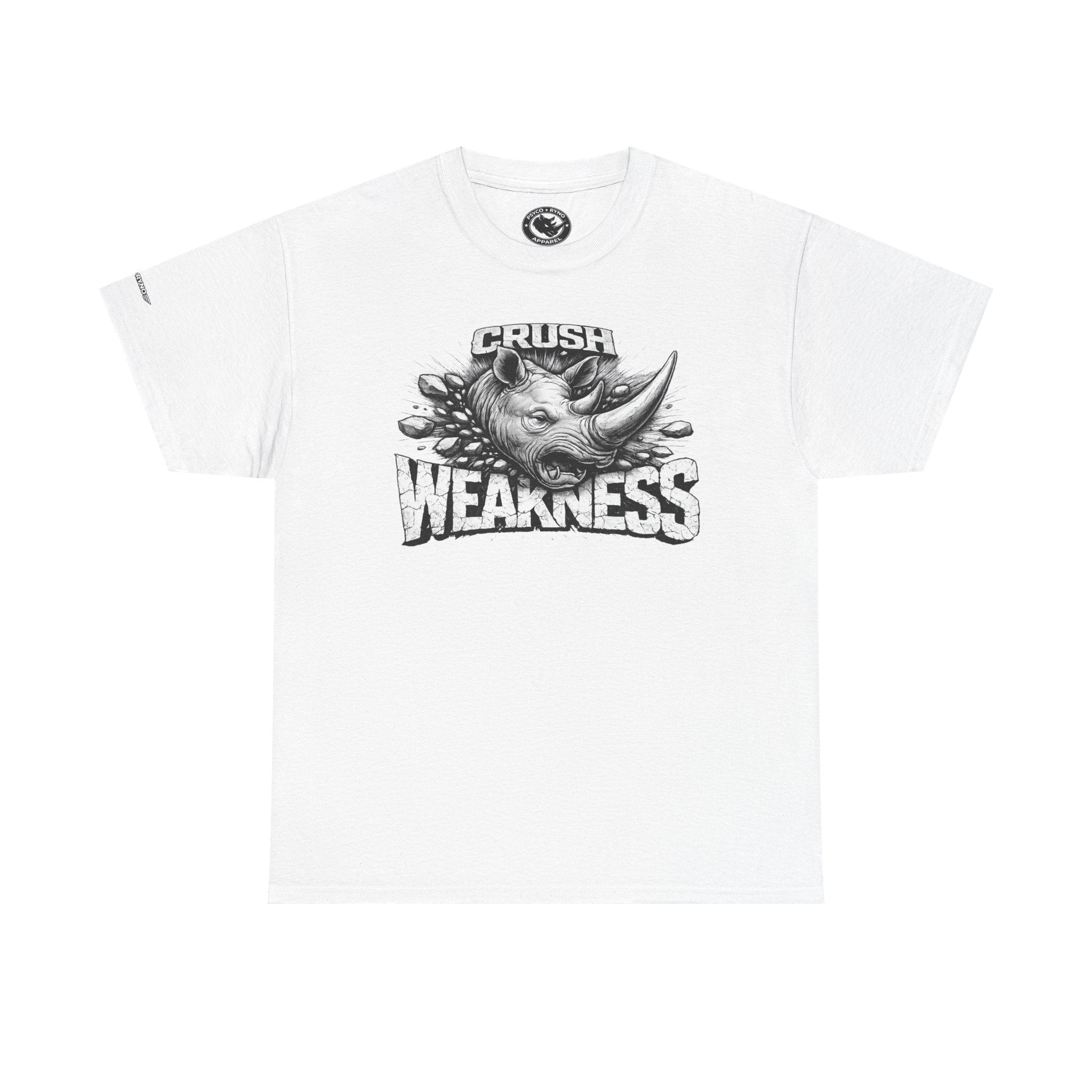 Crush Weakness Psyco Ryno Apparel, Shirt
