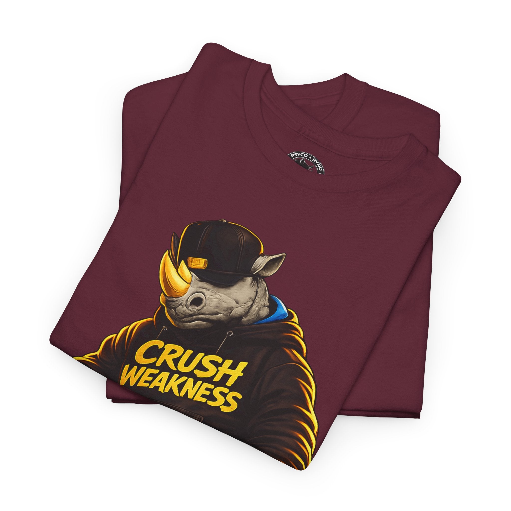 Copy of Crush Weakness Psyco Ryno Apparel, Shirt