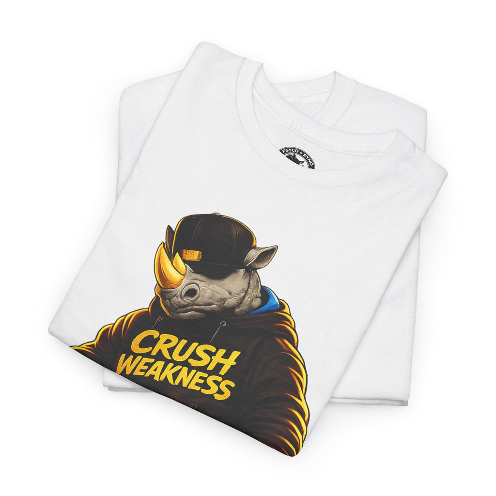 Copy of Crush Weakness Psyco Ryno Apparel, Shirt
