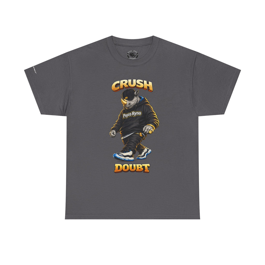 Crush Doubt Graphic T-Shirt